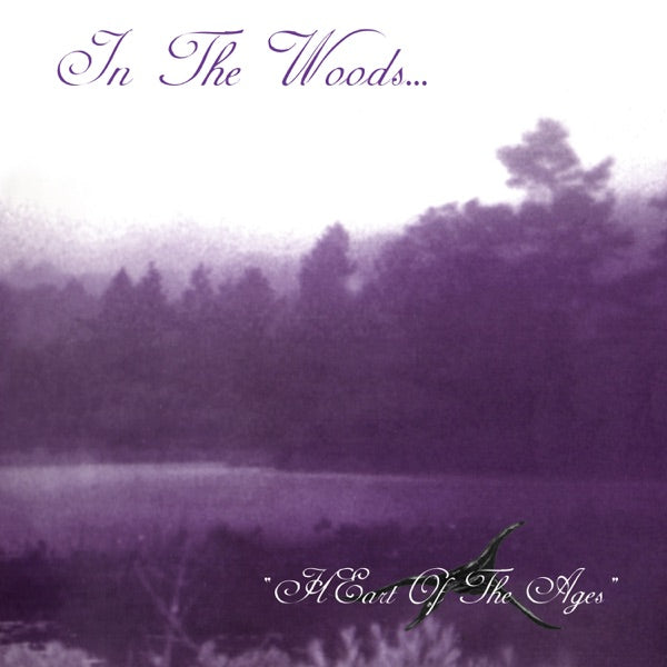 In The Woods... - Heart Of The Ages