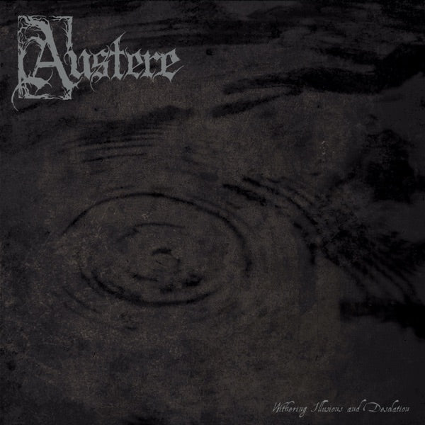 Austere (2) - Withering Illusions And Desolation